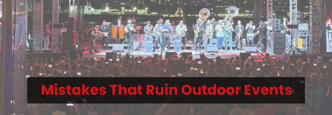 10 Mistakes That Ruin Outdoor Events | AV & Lighting Tips